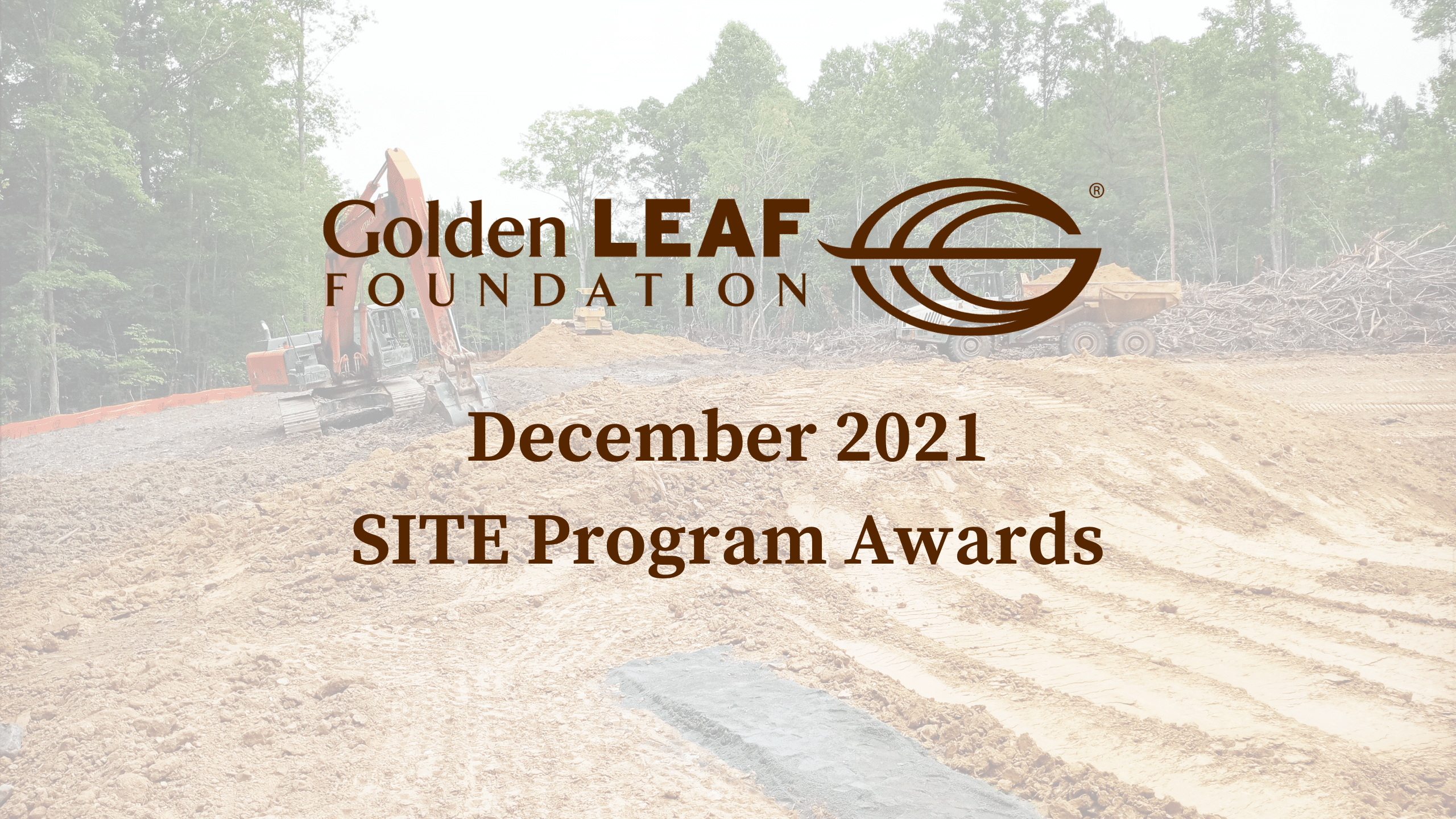 Golden LEAF Board of Directors awards $5 million for first round of SITE Program at December 2021 meeting