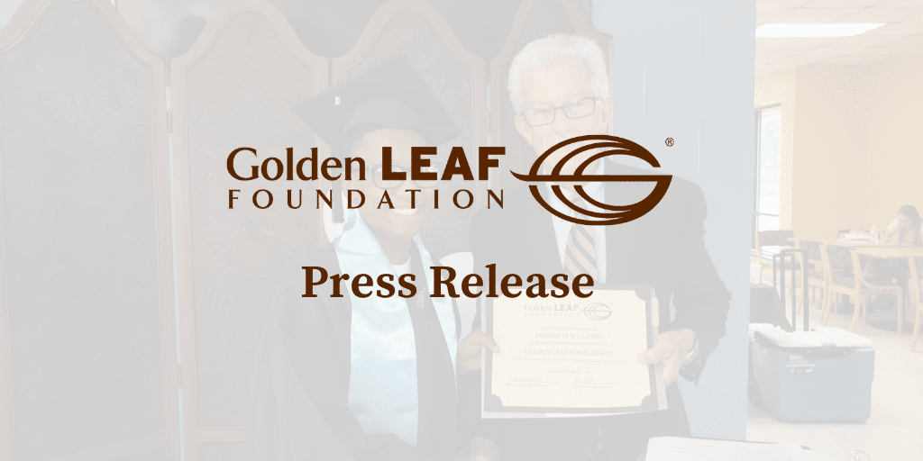 Applications for Golden LEAF Colleges and Universities Scholarship due March 1, 2022